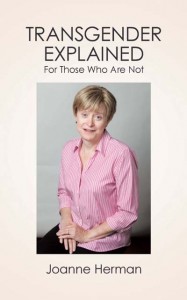 Cover of the book, Transgender explained : for those who are not.