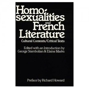 Cover of Homosexualities and French Literature: Cultural Context and Critical Texts